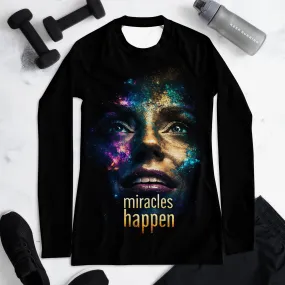 Miracles Happen Edition 1 Women's Rash Guard