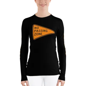 NO PASSING ZONE Women's Rash Guard