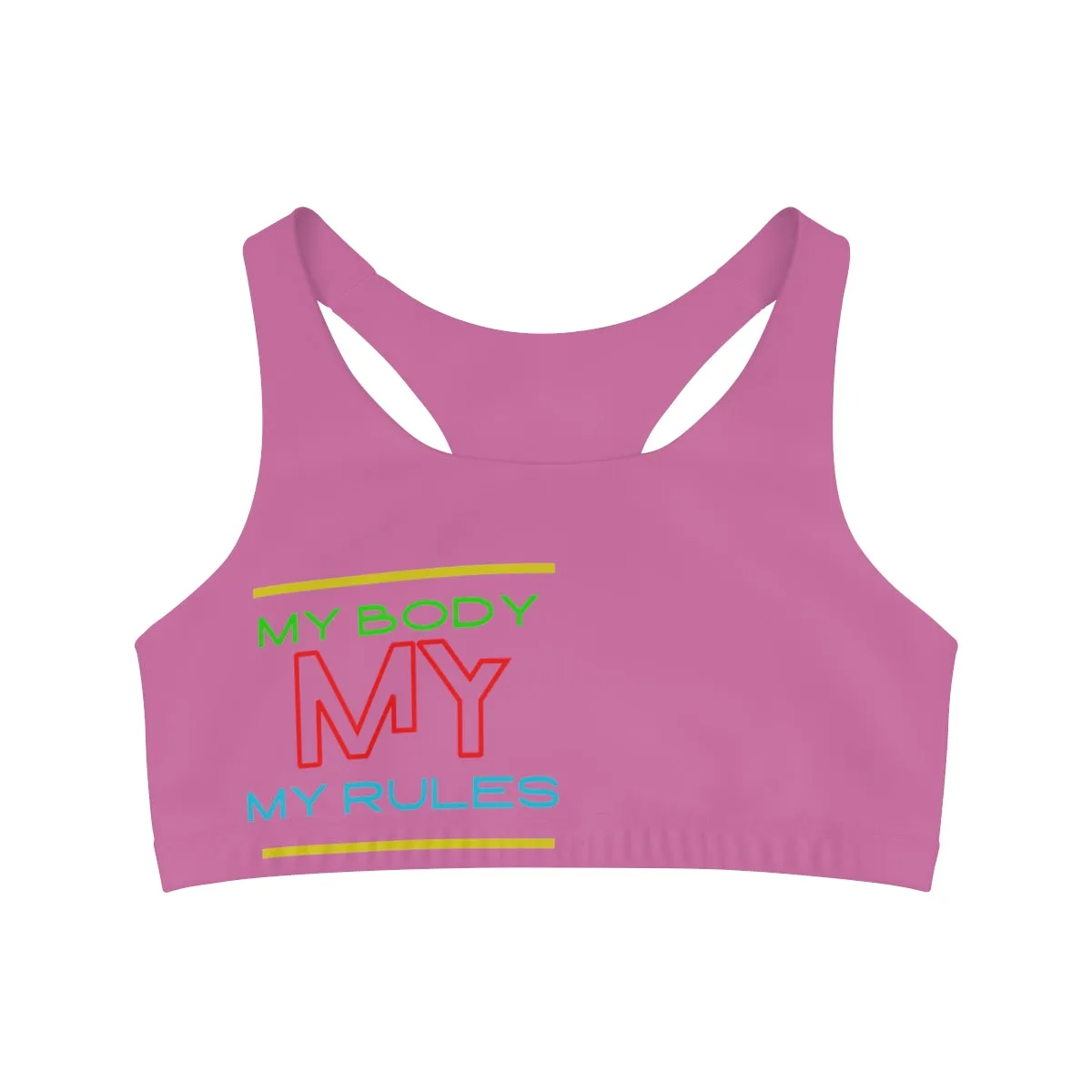 Sports Bra ( My body My rules ) Pink