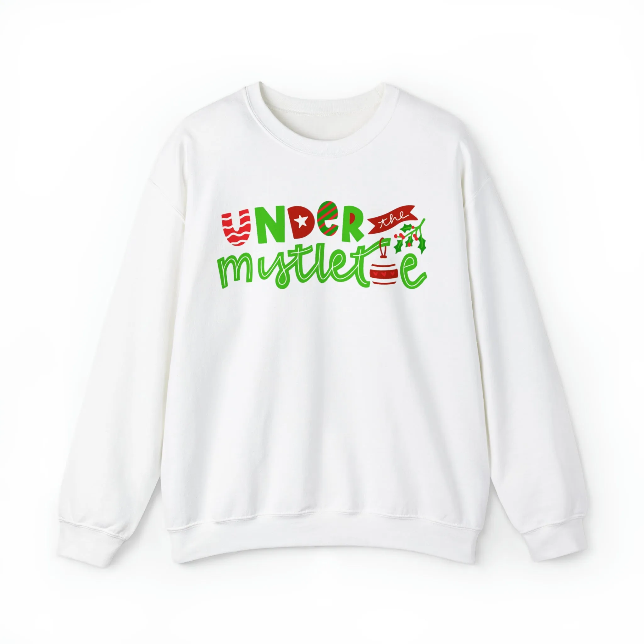 Under the Mistletoe Women's Christmas Sweatshirt: Festive Holiday Style